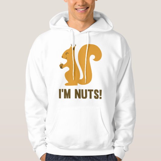 Veste À Capuche Je suis Nuts (Devant)