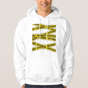 Veste À Capuche Je suis offensé ruban de police ne pas traverser