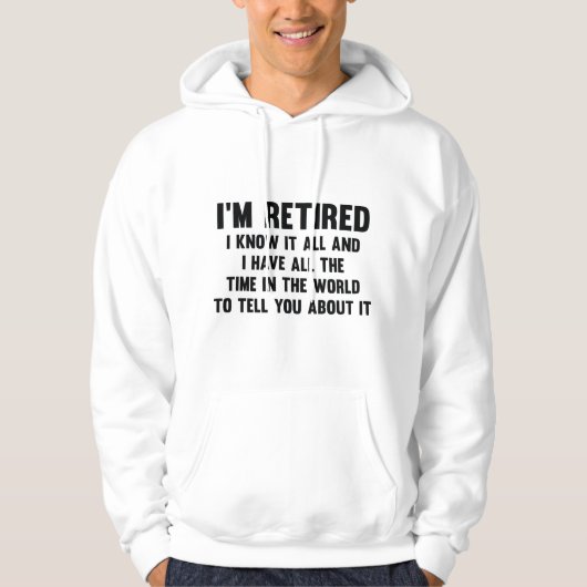Veste À Capuche Je suis retraité (Devant)