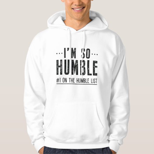 Veste À Capuche Je Suis Si Humble (Devant)