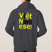 Veste À Capuche je suis Viêt Namese ! (Dos)