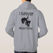 Veste À Capuche Je Supporte Les Moms Uniques (Dos)