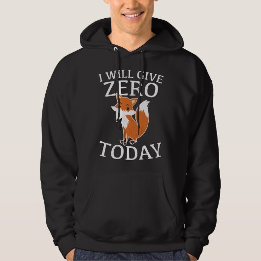 Veste À Capuche Je Vais Donner Zero Fox Aujourd'Hui (Devant)
