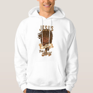 Veste À Capuche Jésus Peut Réécrire Votre Histoire