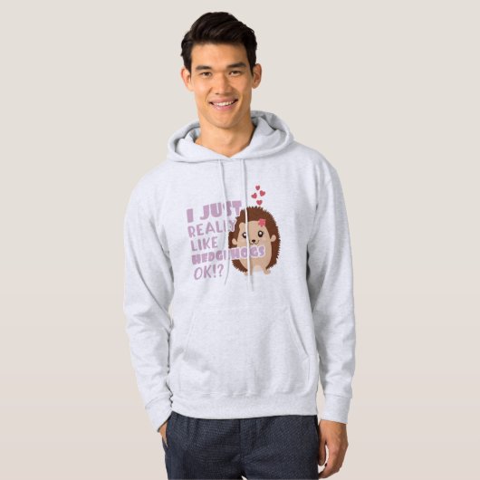 Veste À Capuche Joli Hérisson J'Aime Vraiment Les Hérisson OK ? (Devant entier)