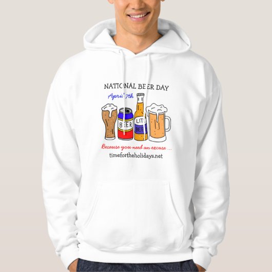 Veste À Capuche Joyeuse fête nationale de la bière - 7 avril (Devant)