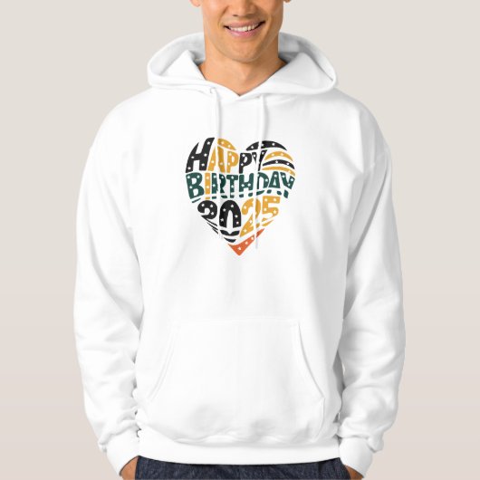 Veste À Capuche joyeux anniversaire 2025 (Devant)
