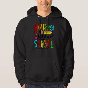 Veste À Capuche Joyeux Dernier Jour De L'École Bonjour Enseignant