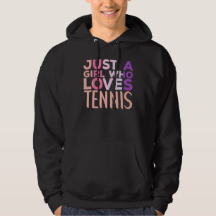 Veste À Capuche Juste Une Fille Qui Aime Tennis Joueur De Tennis S