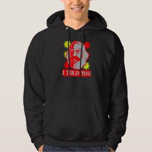 Veste À Capuche Karl Marx Je Vous Ai Dit Communisme Capitale Commu
