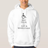 Veste À Capuche keepcalm its just a wheelchair (Devant)