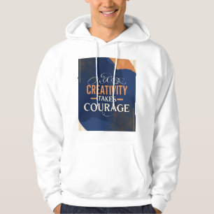 Veste À Capuche La créativité exige du courage