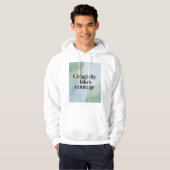 Veste À Capuche La créativité exige du courage 3 (Devant entier)