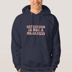 Veste À Capuche  La dépression n'est pas une faiblesse - la sant