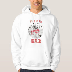Veste À Capuche La Dette Est Le Véritable Concessionnaire™ L'Immen