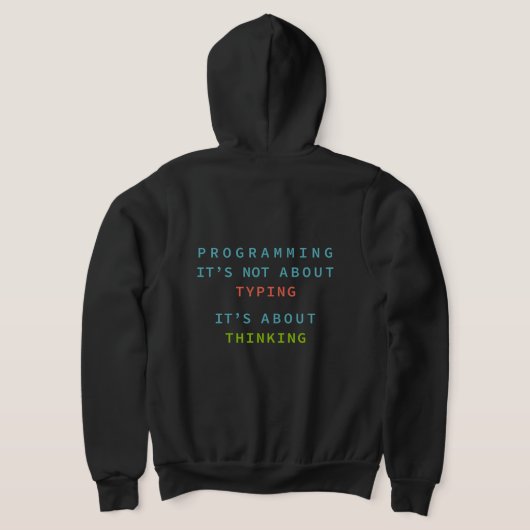 Veste À Capuche La programmation est une réflexion, pas une saisie (Couchage Retour)