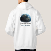 Veste À Capuche La Terre nous a faits, l'espace nous définit – L'i (Dos)
