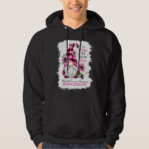 Veste À Capuche La Vie De L'Éducateur En Octobre Nous Portons Rose
