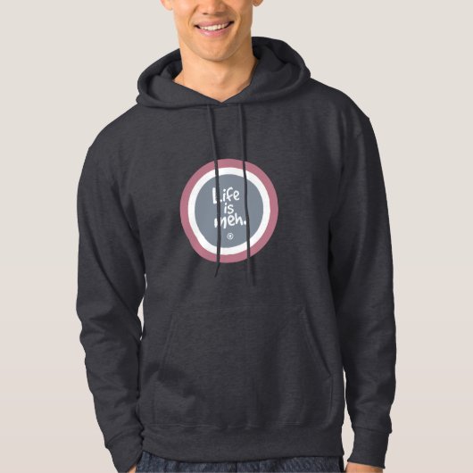 Veste À Capuche La vie est Meh (Devant)