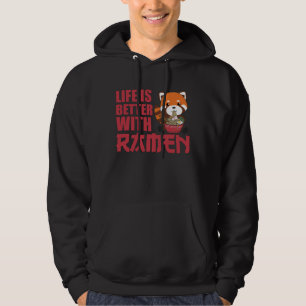 Veste À Capuche La vie est meilleure avec Ramen Red Panda Eats Ram