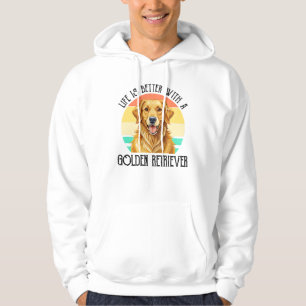 Veste À Capuche La vie est meilleure avec un golden retriever