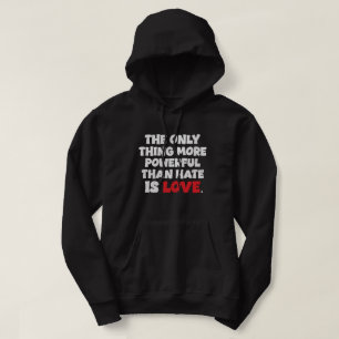 Veste À Capuche L'amour est plus puissant – Citation en typographi