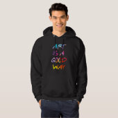 Veste À Capuche L'Art Est Une Bonne Façon (Devant entier)