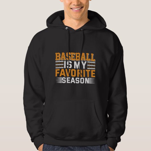 Veste À Capuche Le Baseball Est Ma Saison Préférée (Devant)