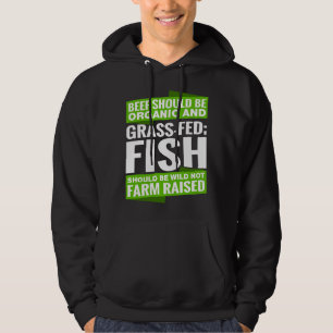 Veste À Capuche Le Boeuf Devrait Être Biologique Et Le Poisson De