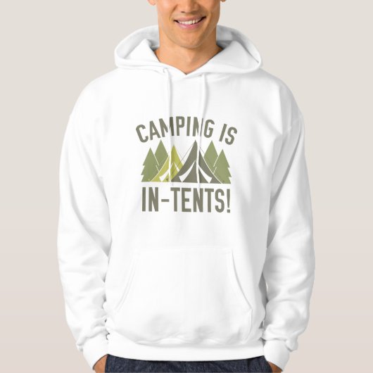 Veste À Capuche Le Camping Est Dans Les Tentes ! (Devant)