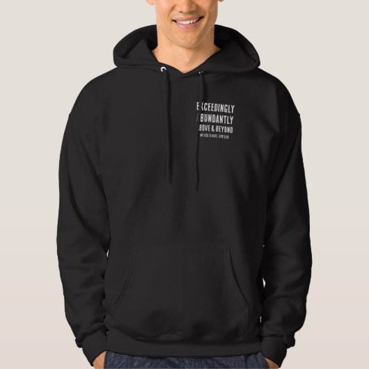 Veste À Capuche LE DIEU chrétien EST CAPABLE D'UNE FAÇON EXCEPTION (Devant)
