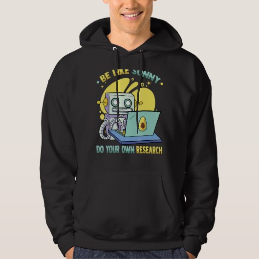 Veste À Capuche Le Robot Est Comme Sonny, Faites Votre Propre Geek (Devant)