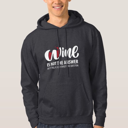 Veste À Capuche Le vin n'est pas la réponse (Devant)