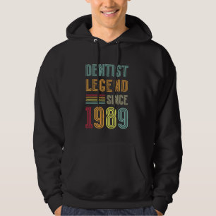 Veste À Capuche Légende de la dentisterie 1989 36 ans Docteur 36e