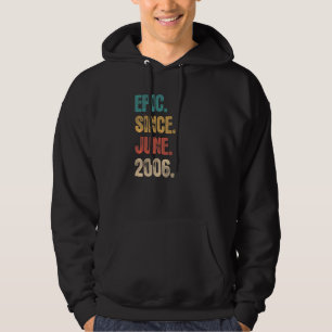 Veste À Capuche Légende depuis juin 2006 16 ans 16e anniversaire