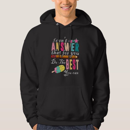 Veste À Capuche L'enseignant du jour de test ne peut pas répondre (Devant)