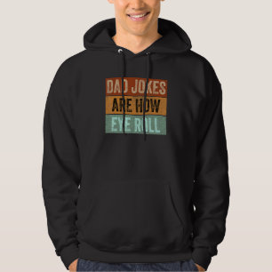Veste À Capuche Les blagues de papa pour hommes sont drôles de la