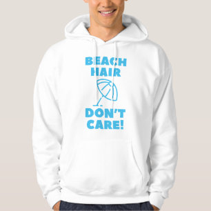 Veste À Capuche Les cheveux de plage s'en fiche !