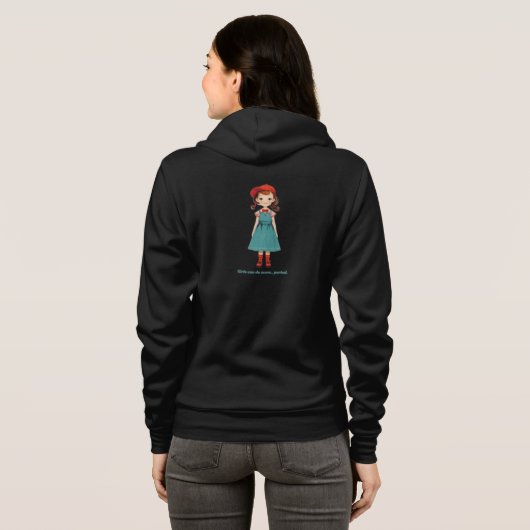 Veste À Capuche Les filles peuvent faire plus.. point - édition li (Dos entier)
