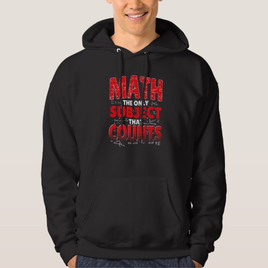 Veste À Capuche Les Maths Le Seul Sujet Qui Compte Le Mathématicie (Devant)