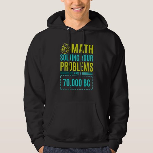 Veste À Capuche Les Maths Résoudre Vos Problèmes Depuis Bc 2 (Devant)
