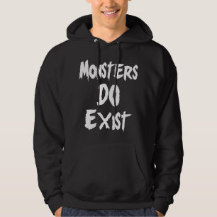 Veste À Capuche Les monstres existent