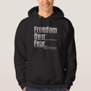 Veste À Capuche Liberté pour la peur résister à la tyrannie déclar