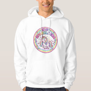 Veste À Capuche Licorne Dans Mon Ère De Brillance Drôle Impression