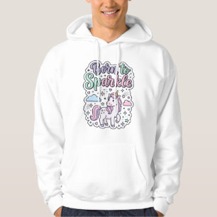 Veste À Capuche Licorne née pour briller Graphisme Merch Desig
