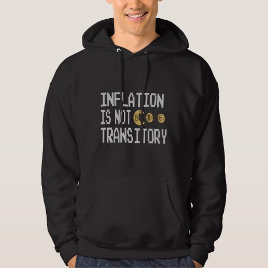 Veste À Capuche L'inflation n'est pas transitoire (Devant)