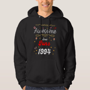 Veste À Capuche Magnifique Depuis Juin 1994 Fleurs d'Anniversaire
