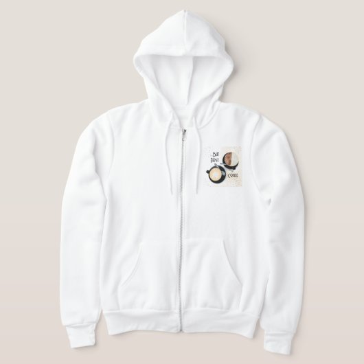 Veste À Capuche Mais d'abord du café (Poser)