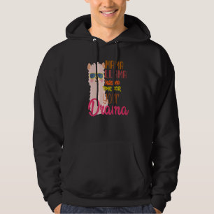 Veste À Capuche Mama Llama N'A Pas Le Temps Votre Drama Llama Cute