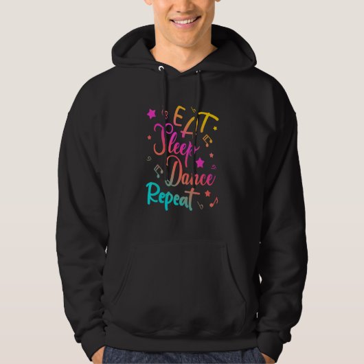 Veste À Capuche Mange Dormir Danse Répéter Danser Garçon Fille (Devant)